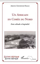 Un Africain en Corée du Nord