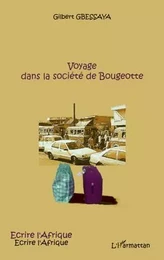 Voyage dans la société de Bougeotte