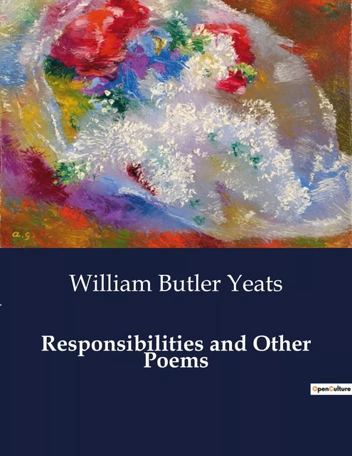 Responsibilities and Other Poems - William Butler Yeats - CULTUREA