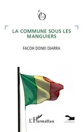 La commune sous les manguiers