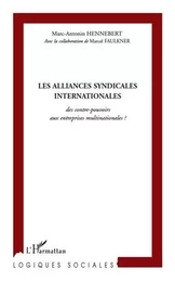 Les alliances syndicales internationales