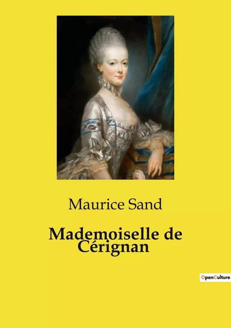 Mademoiselle de Cérignan - Maurice Sand - CULTUREA