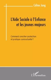 L'aide sociale à l'enfance et les jeunes majeurs