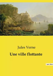 Une ville flottante