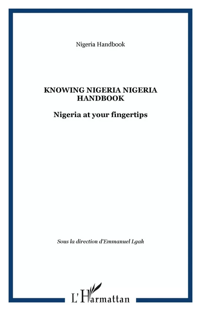 Knowing Nigeria Nigeria handbook -  Nigeria Handbook - Editions L'Harmattan