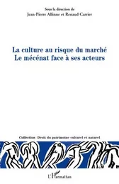 La culture au risque du marché