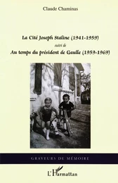 La Cité Joseph Staline (1941 - 1959)