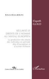 Sécurité et droits de l'homme au niveau européen