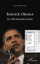 Barack Obama : les 100 premiers jours