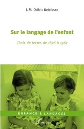 Sur le langage de l'enfant