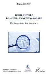 Petite histoire de l'intelligence économique