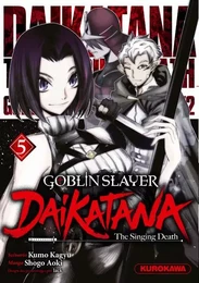 Goblin Slayer Daikatana - Tome 5