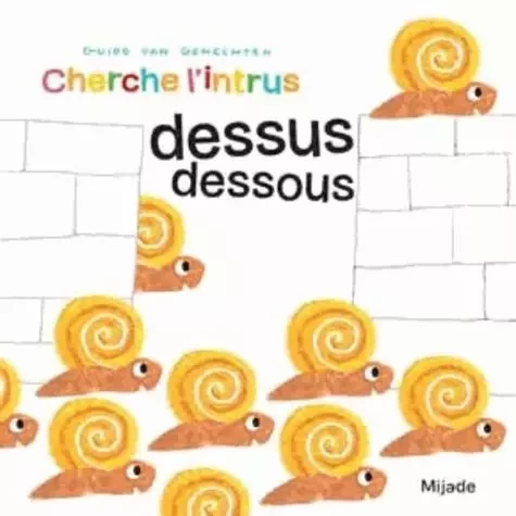 cherche l intrus dessus dessous - Guido Van Genechten - MIJADE