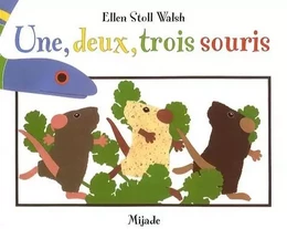 UNE, DEUX, TROIS SOURIS