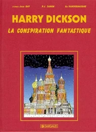 Harry Dickson, tome 6. La conspiration fantastique / Edition spéciale, Edition de Luxe