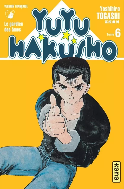 Yuyu Hakusho - Tome 6 -  Yoshihiro Togashi - KANA