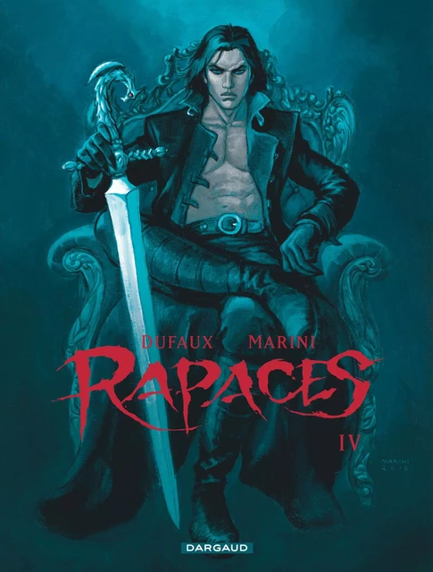 Rapaces - Tome 4 -  Dufaux Jean - DARGAUD BENELUX