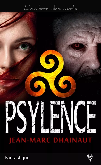 Psylence - Jean-Marc Dhainaut - TAURNADA