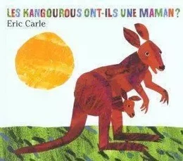 KANGOUROUS ONTS-ILS UNE MAMAN ?