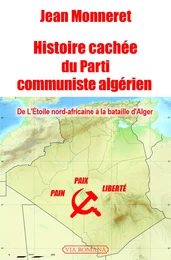 Histoire cachée du parti communiste algérien