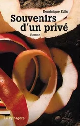 Souvenirs d'un privé