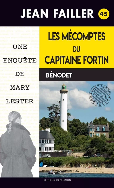 Les mécomptes du capitaine Fortin - jean failler - PALEMON