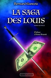 La saga des Louis