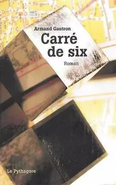 Carré de six