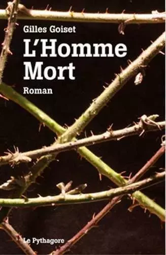 Homme Mort (L') - GILLES GOISET - LE PYTHAGORE