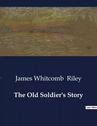 The Old Soldier's Story