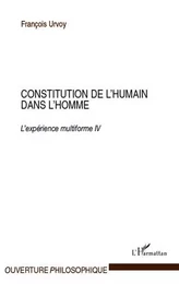 Constitution de l'humain dans l'homme