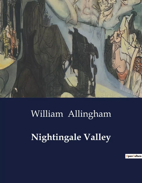 Nightingale Valley - William Allingham - CULTUREA