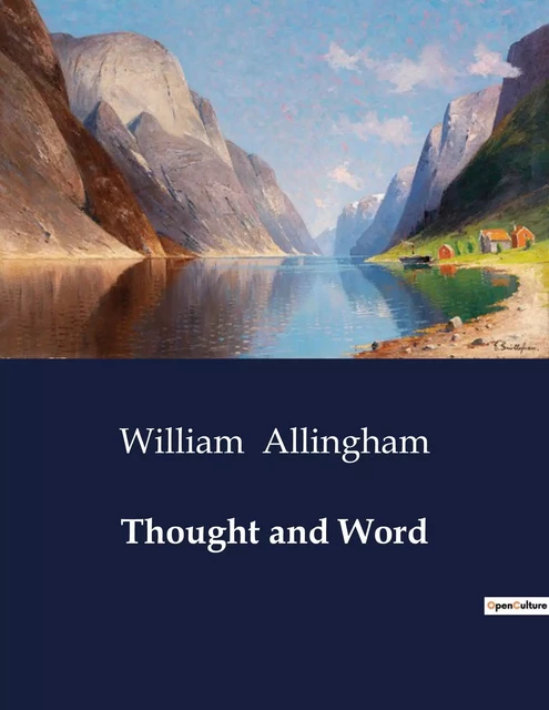 Thought and Word - William Allingham - CULTUREA