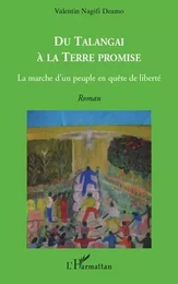 Du Talangai à la Terre Promise