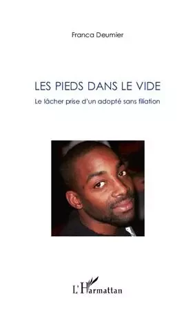 Les pieds dans le vide - Franca Deumier - Editions L'Harmattan