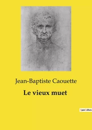 Le vieux muet