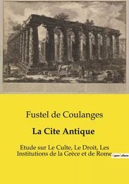 La Cite Antique