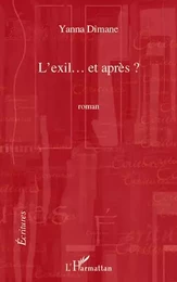 L'exil... et après?