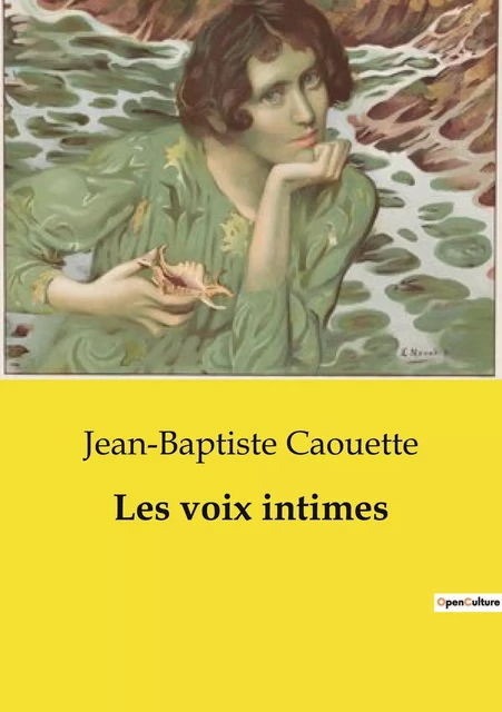 Les voix intimes - Jean-Baptiste Caouette - CULTUREA