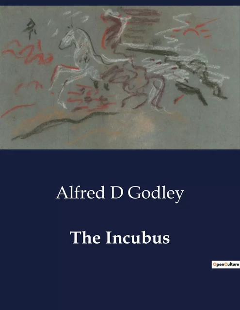 The Incubus - Alfred D Godley - CULTUREA