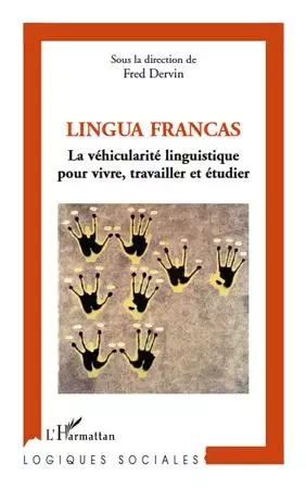 Lingua Francas - Fred Dervin - Editions L'Harmattan