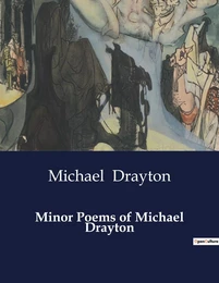 Minor Poems of Michael Drayton