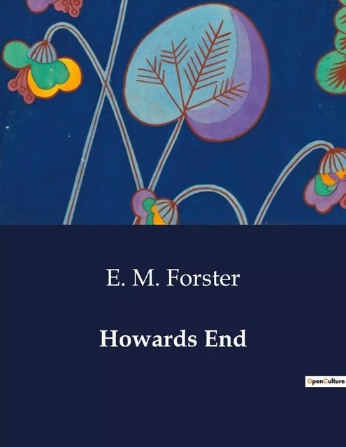 Howards End - E. M. Forster - CULTUREA