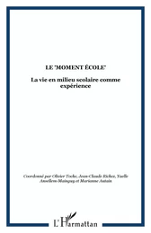 Le "moment école"