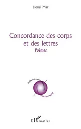 Concordance des corps et des lettres