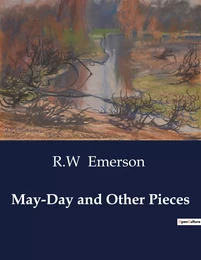 May-Day and Other Pieces