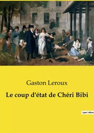 Le coup d'état de Chéri Bibi