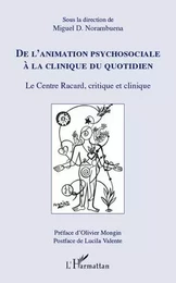 De l'animation psychosociale à la clinique du quotidien