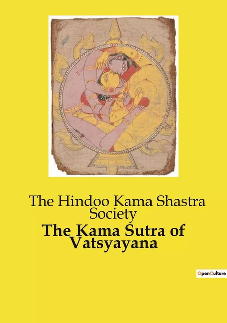 The Kama Sutra of Vatsyayana -  Collectif - CULTUREA