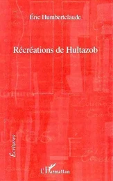 Récréations de Hultazob